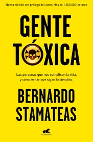 Libros, Bernardo Stemateas, Gente tóxica